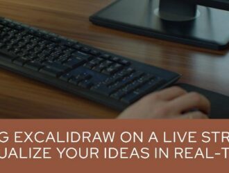 Using Excalidraw on a livestream: Visualize your ideas in real-time