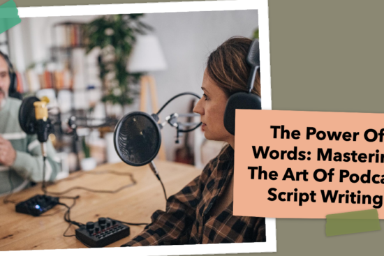 Podcast Script Writing